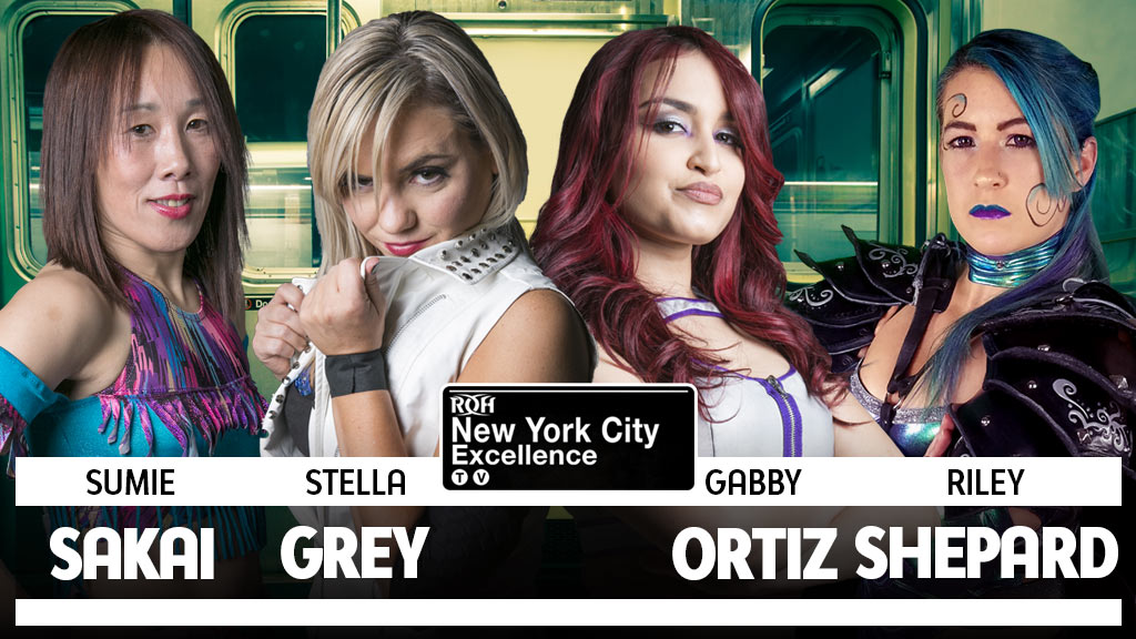 ROH New York City Excellence: Sumie Sakai & Stella Grey vs Gabby Ortiz & Riley Shepard
