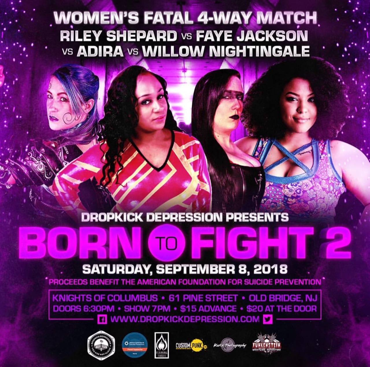 Dropkick Depression Presents Born to Fight 2: Riley Shepard vs Faye Jackson vs Adira vs Willow Nightingale